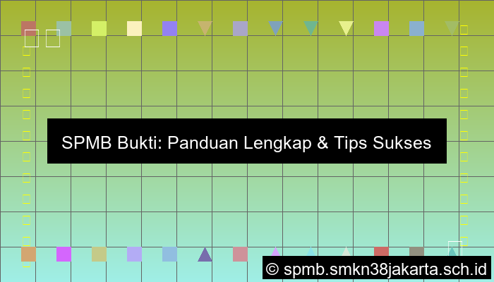 Spmb Bukti