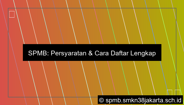 Spmb Persyaratan